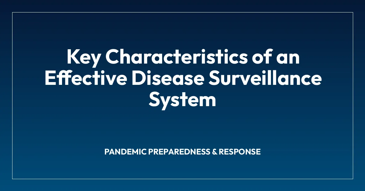 Key Characteristics of an Effective Disease Surveillance System